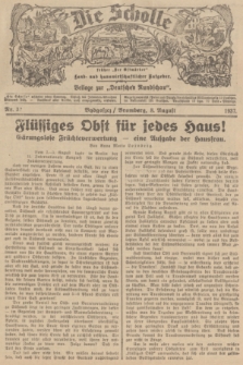 Die Scholle : früher „Der Ostmärker” : land- und hauswirtschaftlicher Ratgeber : Beilage zur „Deutschen Rundschau”. 1937, Nr. 32 (8 August)