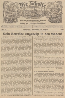 Die Scholle : früher „Der Ostmärker” : land- und hauswirtschaftlicher Ratgeber : Beilage zur „Deutschen Rundschau”. 1937, Nr. 34 (22 August)