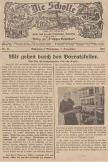 Die Scholle : früher „Der Ostmärker” : land- und hauswirtschaftlicher Ratgeber : Beilage zur „Deutschen Rundschau”. 1937, Nr. 45 (7 November)