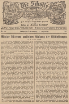 Die Scholle : früher „Der Ostmärker” : land- und hauswirtschaftlicher Ratgeber : Beilage zur „Deutschen Rundschau”. 1937, Nr. 50 (12 Dezember)