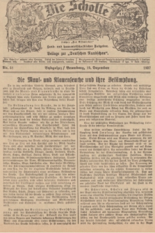 Die Scholle : früher „Der Ostmärker” : land- und hauswirtschaftlicher Ratgeber : Beilage zur „Deutschen Rundschau”. 1937, Nr. 51 (19 Dezember)