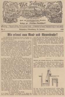 Die Scholle : früher „Der Ostmärker” : land- und hauswirtschaftlicher Ratgeber : Beilage zur „Deutschen Rundschau”. 1938, Nr. 4 (23 Januar)