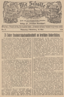 Die Scholle : früher „Der Ostmärker” : land- und hauswirtschaftlicher Ratgeber : Beilage zur „Deutschen Rundschau”. 1938, Nr. 21 (29 Mai)