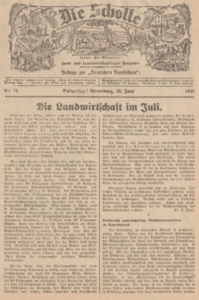 Die Scholle : früher „Der Ostmärker” : land- und hauswirtschaftlicher Ratgeber : Beilage zur „Deutschen Rundschau”. 1938, Nr. 25 (26 Juni)