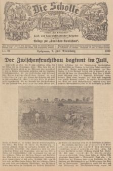 Die Scholle : früher „Der Ostmärker” : land- und hauswirtschaftlicher Ratgeber : Beilage zur „Deutschen Rundschau”. 1939, Nr. 28 (9 Juli)