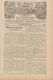Die Scholle : früher „Der Ostmärker” : land- und hauswirtschaftlicher Ratgeber : Beilage zur „Deutschen Rundschau”. 1929, Nr. 15 (21 Juli)