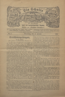 Die Scholle : früher „Der Ostmärker” : land- und hauswirtschaftlicher Ratgeber : Beilage zur „Deutschen Rundschau”. 1930, Nr. 2 (19 Januar)