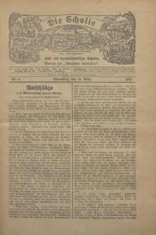 Die Scholle : früher „Der Ostmärker” : land- und hauswirtschaftlicher Ratgeber : Beilage zur „Deutschen Rundschau”. 1930, Nr. 6 (16 März)