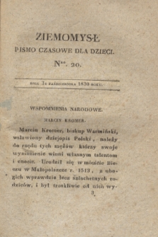 Ziemomysł : pismo czasowe dla dzieci. T.4, Nro 20 (31 października 1830)