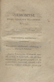 Ziemomysł : pismo czasowe dla dzieci. T.4, Nro 22 (30 listopada 1830)