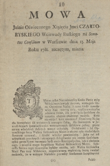 Mowa Jaśnie Oświeconego Xiążęcia Jmci Czartoryskiego Woiewody Ruskiego na Senatus Consilium w Warszawie dnia 13. Maja Roku 1761. zaczętym, miana