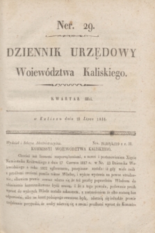 Dziennik Urzędowy Woiewództwa Kaliskiego. 1831, nr 29 (19 lipca) + dod.