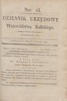 Dziennik Urzędowy Woiewództwa Kaliskiego. 1831, nr 43 (15 listopada)