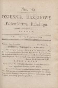 Dziennik Urzędowy Woiewództwa Kaliskiego. 1831, nr 45 (29 listopada) + dod.
