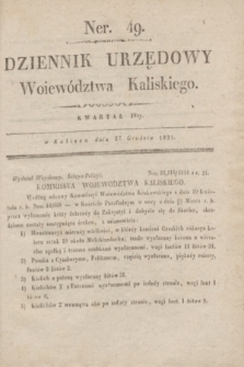 Dziennik Urzędowy Woiewództwa Kaliskiego. 1831, nr 49 (27 grudnia) + dod.