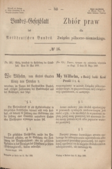 Bundes-Gesetzblatt des Norddeutschen Bundes. 1868, № 16 (31 maja)