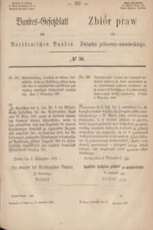 Bundes-Gesetzblatt des Norddeutschen Bundes. 1868, № 30 (11 września)