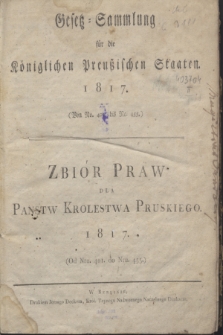 Gesetz-Sammlung für die Königlichen Preußischen Staaten = Zbiór Praw dla Państw Królestwa Pruskiego. 1817