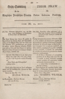 Gesetz-Sammlung für die Königlichen Preußischen Staaten = Zbiór Praw dla Państw Królestwa Pruskiego. 1824, Nro. 11