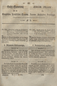 Gesetz-Sammlung für die Königlichen Preußischen Staaten = Zbiór Praw dla Państw Królestwa Pruskiego. 1832, № 8