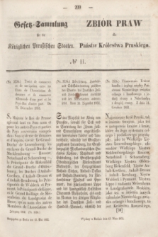 Gesetz-Sammlung für die Königlichen Preußischen Staaten = Zbiór Praw dla Państw Królestwa Pruskiego. 1852, № 11 (13 maja)