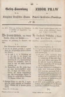 Gesetz-Sammlung für die Königlichen Preußischen Staaten = Zbiór Praw dla Państw Królestwa Pruskiego. 1852, № 20 (7 czerwca)