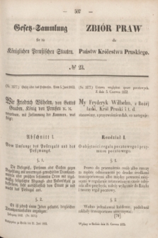 Gesetz-Sammlung für die Königlichen Preußischen Staaten = Zbiór Praw dla Państw Królestwa Pruskiego. 1852, № 23 (21 czerwca)