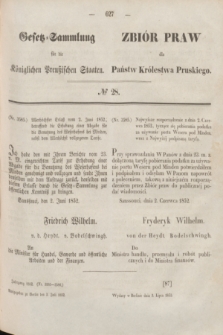 Gesetz-Sammlung für die Königlichen Preußischen Staaten = Zbiór Praw dla Państw Królestwa Pruskiego. 1852, № 28 (3 lipca)