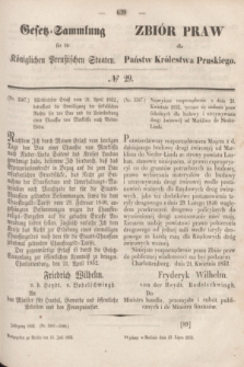 Gesetz-Sammlung für die Königlichen Preußischen Staaten = Zbiór Praw dla Państw Królestwa Pruskiego. 1852, № 29 (13 lipca)
