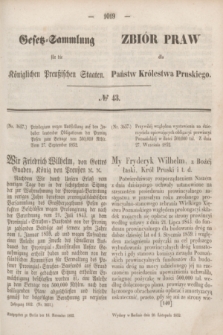 Gesetz-Sammlung für die Königlichen Preußischen Staaten = Zbiór Praw dla Państw Królestwa Pruskiego. 1852, № 43 (10 listopada)