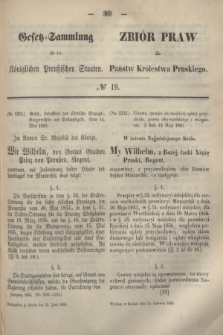 Gesetz-Sammlung für die Königlichen Preußischen Staaten = Zbiór Praw dla Państw Królestwa Pruskiego. 1860, № 19 (25 czerwca)