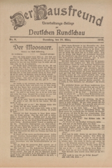 Der Hausfreund : Unterhaltungs-Beilage zur Deutschen Rundschau. 1922, Nr. 8 (18 März)