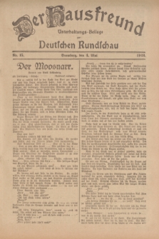 Der Hausfreund : Unterhaltungs-Beilage zur Deutschen Rundschau. 1922, Nr. 15 (4 Mai)