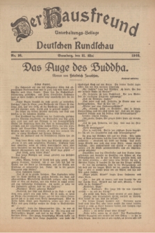 Der Hausfreund : Unterhaltungs-Beilage zur Deutschen Rundschau. 1922, Nr. 16 (11 Mai)