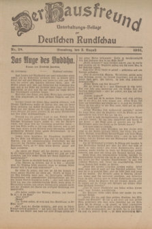 Der Hausfreund : Unterhaltungs-Beilage zur Deutschen Rundschau. 1922, Nr. 28 (3 August)