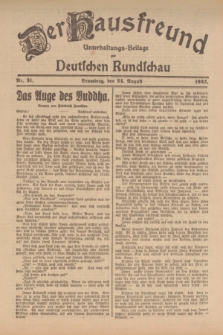 Der Hausfreund : Unterhaltungs-Beilage zur Deutschen Rundschau. 1922, Nr. 31 (24 August)