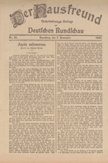 Der Hausfreund : Unterhaltungs-Beilage zur Deutschen Rundschau. 1922, Nr. 33 (7 September)