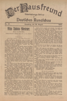 Der Hausfreund : Unterhaltungs-Beilage zur Deutschen Rundschau. 1923, Nr. 67 (24 August)