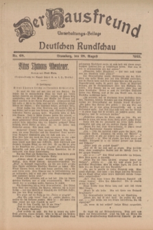 Der Hausfreund : Unterhaltungs-Beilage zur Deutschen Rundschau. 1923, Nr. 68 (28 August)