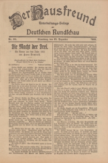 Der Hausfreund : Unterhaltungs-Beilage zur Deutschen Rundschau. 1923, Nr. 99 (18 Dezember)