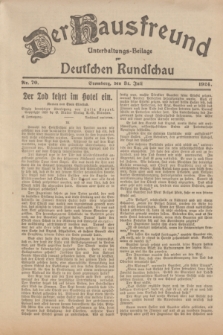 Der Hausfreund : Unterhaltungs-Beilage zur Deutschen Rundschau. 1924, Nr. 70 (31 Juli)