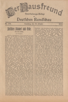 Der Hausfreund : Unterhaltungs-Beilage zur Deutschen Rundschau. 1924, Nr. 104 (18 Oktober)