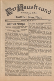 Der Hausfreund : Unterhaltungs-Beilage zur Deutschen Rundschau. 1925, Nr. 5 (10 Januar)