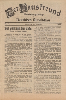 Der Hausfreund : Unterhaltungs-Beilage zur Deutschen Rundschau. 1925, Nr. 37 (13 März)