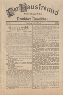 Der Hausfreund : Unterhaltungs-Beilage zur Deutschen Rundschau. 1925, Nr. 50 (3 April)
