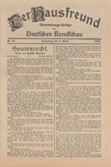 Der Hausfreund : Unterhaltungs-Beilage zur Deutschen Rundschau. 1925, Nr. 51 (4 April)
