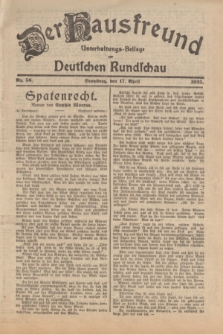 Der Hausfreund : Unterhaltungs-Beilage zur Deutschen Rundschau. 1925, Nr. 56 (17 April)