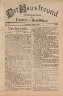 Der Hausfreund : Unterhaltungs-Beilage zur Deutschen Rundschau. 1925, Nr. 57 (19 April)