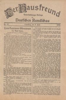 Der Hausfreund : Unterhaltungs-Beilage zur Deutschen Rundschau. 1925, Nr. 87 (9 Juni)