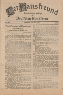 Der Hausfreund : Unterhaltungs-Beilage zur Deutschen Rundschau. 1925, Nr. 92 (17 Juni)